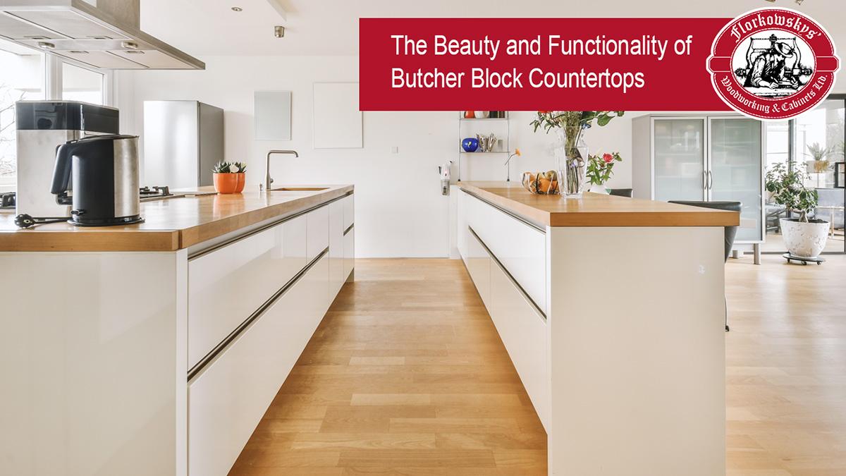 The Beauty and Functionality of Butcher Block Countertops